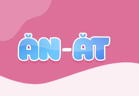 Bài 02. ăn – ăt