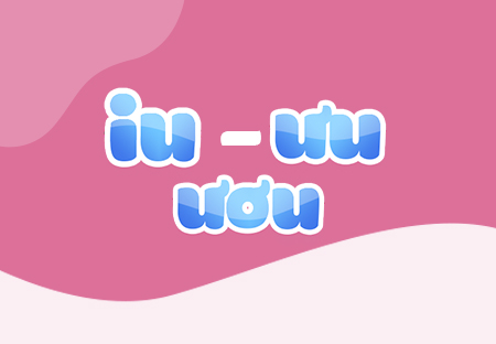 Bài 47. iu – ưu – ươu