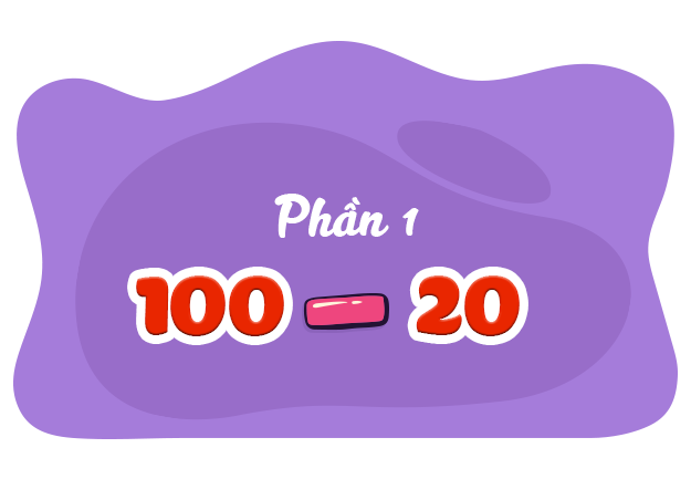 Bài 04. Ôn tập phép trừ trong phạm vi 100 (không nhớ) (P1)