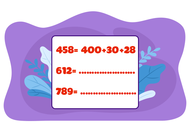 Bài 04. Viết số thành tổng các trăm, chục, đơn vị.