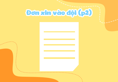 Đơn xin vào đội (Phần 2)