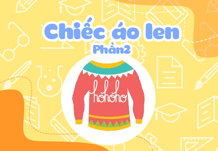 Chiếc áo len (Phần 2)