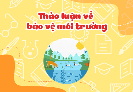 Thảo luận về bảo vệ môi trường