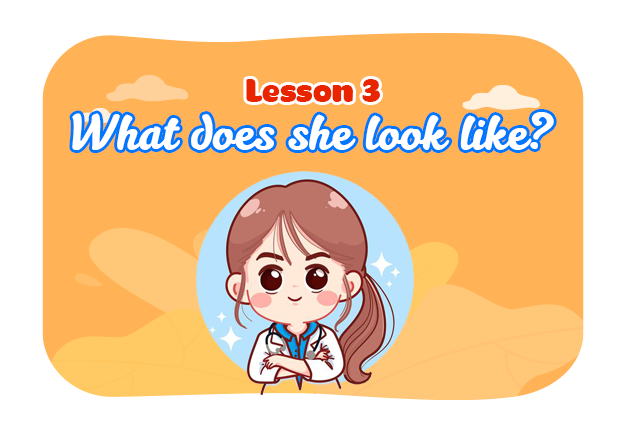 Unit 14: What does he look like? - Lesson 3 (p.2)
