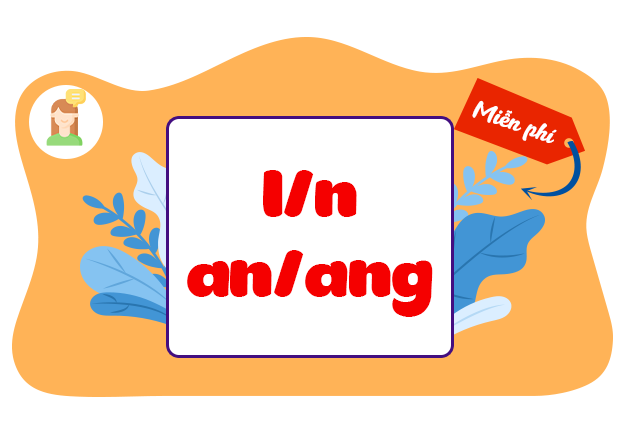 Nghe - viết: Dế Mèn bênh vực kẻ yếu. Phân biệt l/n, an/ang