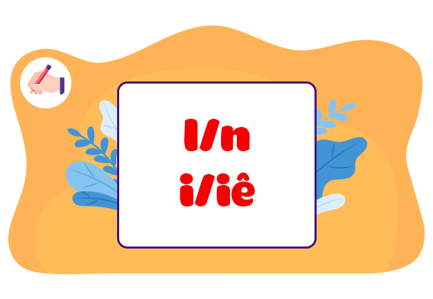 Nghe - viết: Người tìm đường lên các vì sao. Phân biệt l/n, i/iê