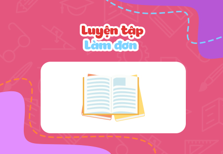 Luyện tập làm đơn