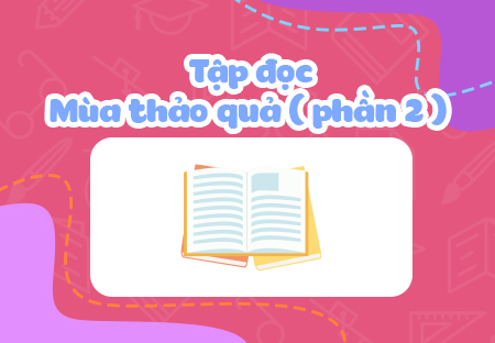 Mùa thảo quả (Phần 2)