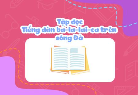 Tiếng đàn ba-la-lai-ca trên sông Đà
