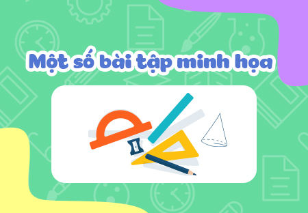 Một số bài tập minh họa