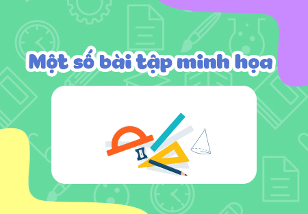 Một số bài tập minh họa